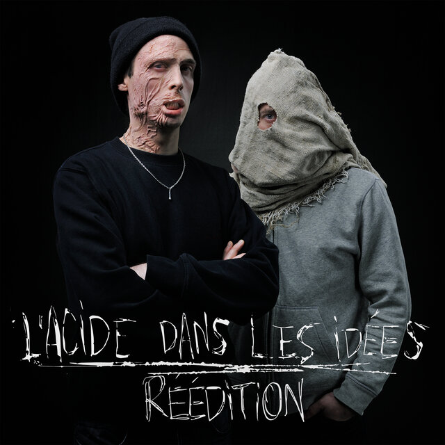 L'Acide Dans Les Idées (Réédition)