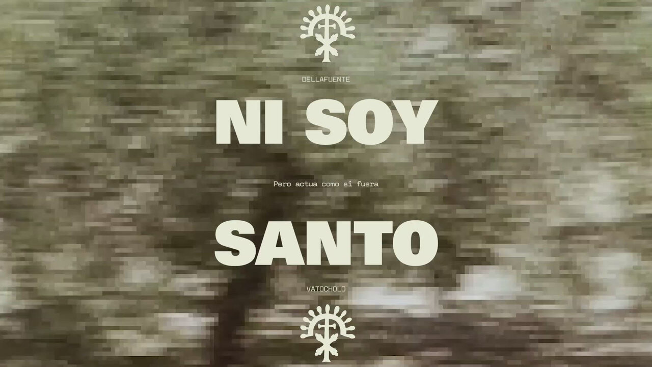 Ni soy santo...