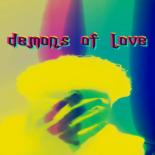 Demons Of Love