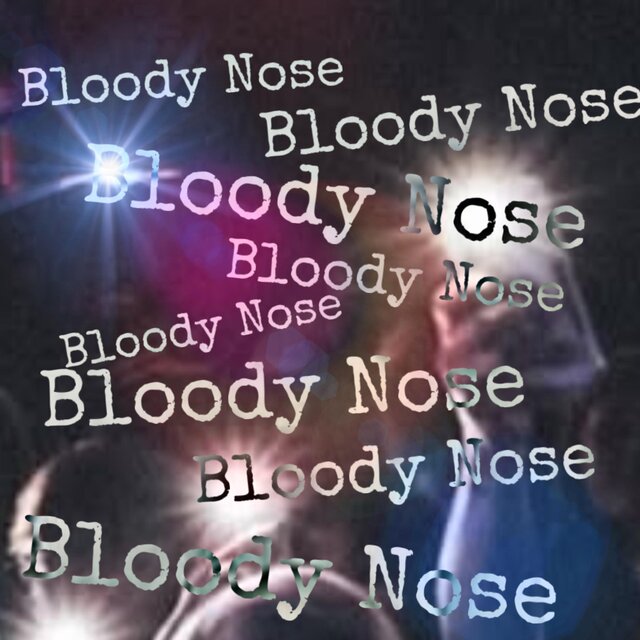 bloody nose