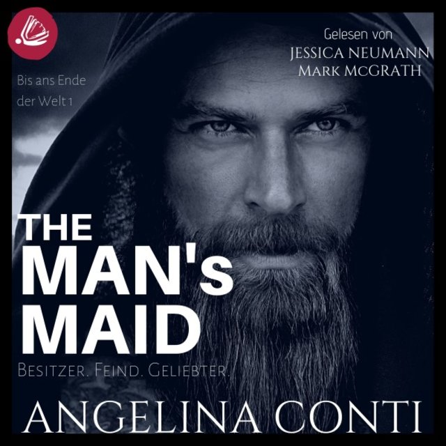 The MAN'S MAID 1: Besitzer. Feind. Geliebter.