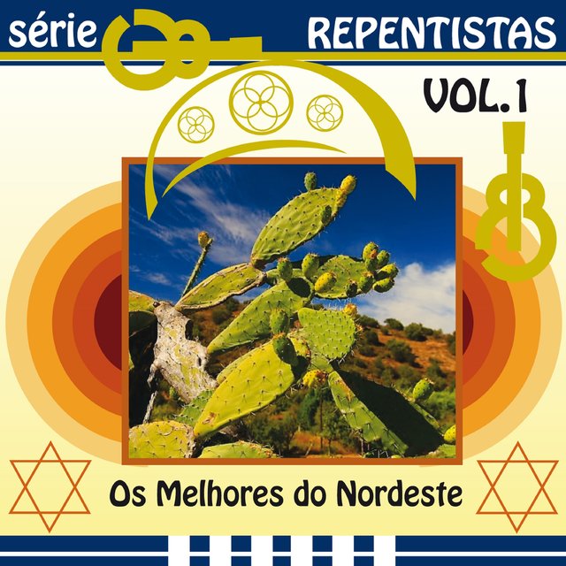 Série Repentistas: Os Melhores do Nordeste, Vol. 1