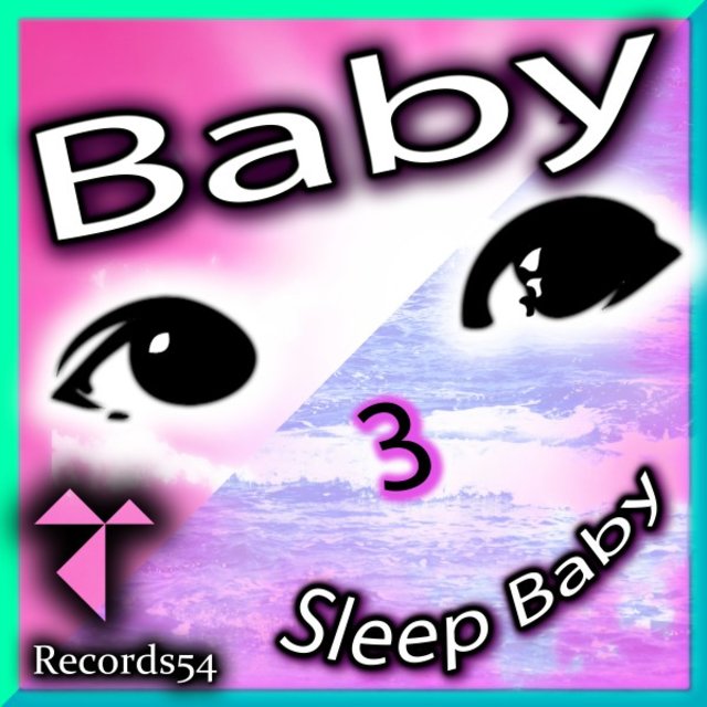 Sleep Baby 3