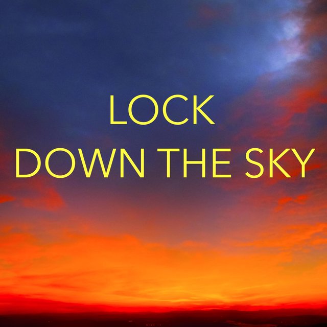 LockDown the Sky