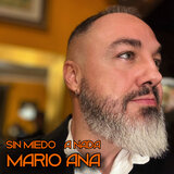 Sin miedo a nada