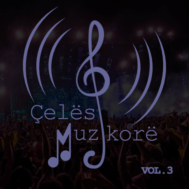 Çelësi Muzikorë, Vol. 3