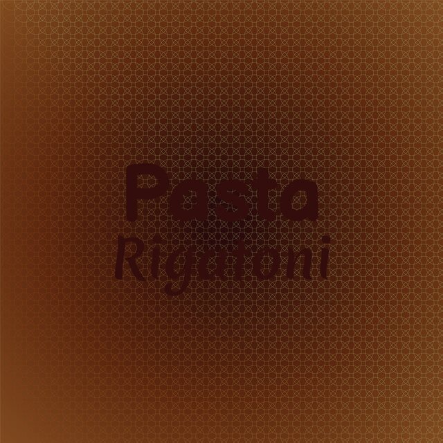 Pasta Rigatoni