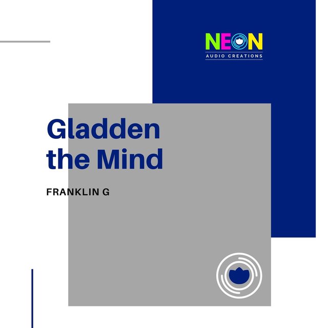 Gladden The Mind
