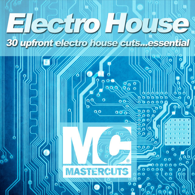 MASTERCUTS ELECTRO HOUSE