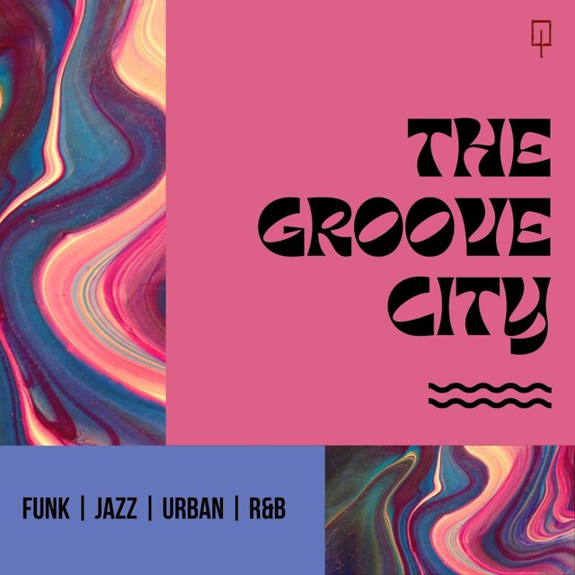 Groove City: Funk, Pop, Rock, Urban