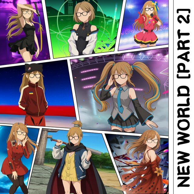 NEW WORLD [PART 2]