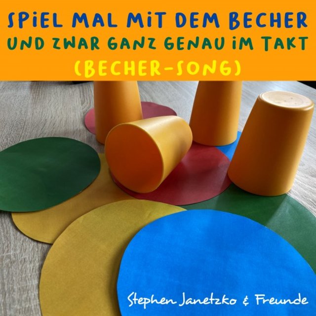 Spiel mal mit dem Becher und zwar ganz genau im Takt (Becher-Song)
