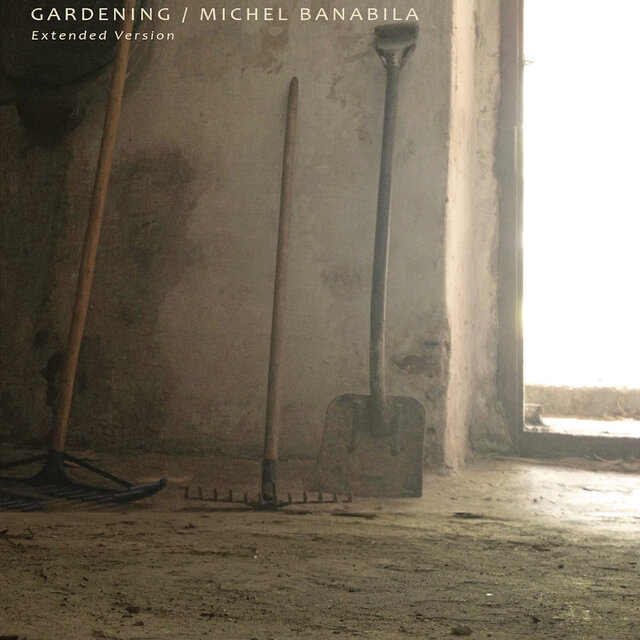 Gardening Extended (2013 Remixes)