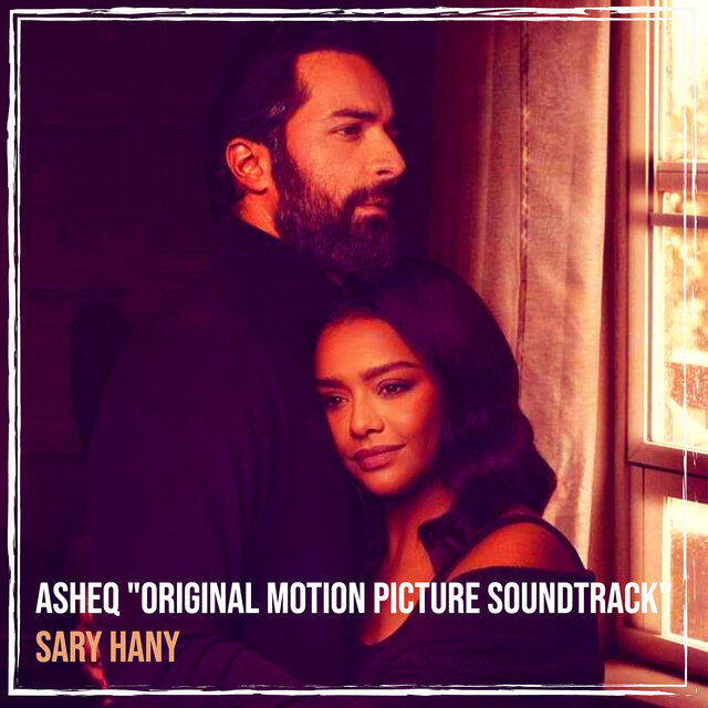 Asheq (Original Motion Picture Soundtrack)