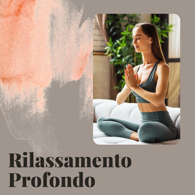 Rilassamento profondo: suoni della natura per meditazione e yoga