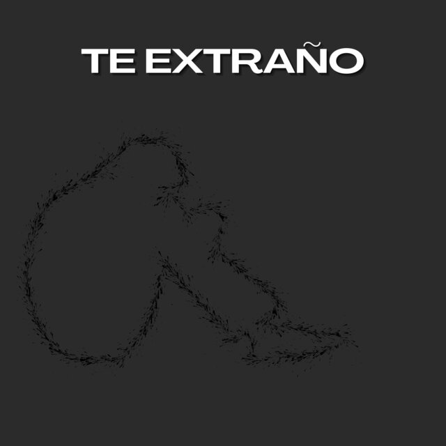 Te Extraño