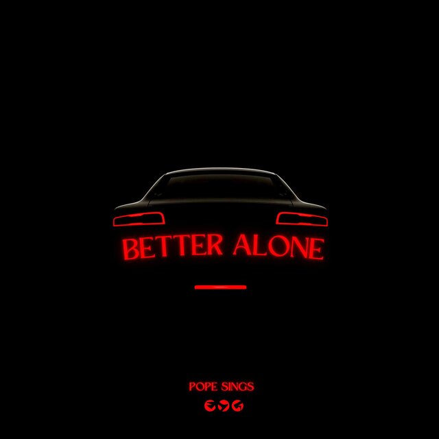 Better Alone