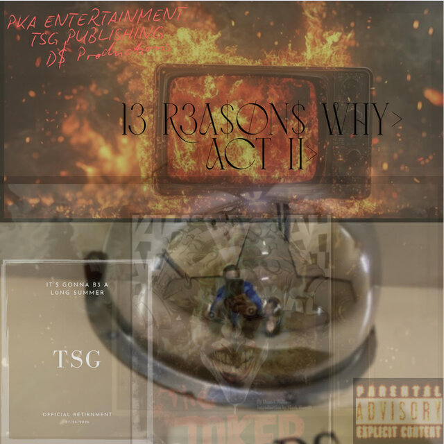 13 R3A$ØN$ WHY (ACT II)
