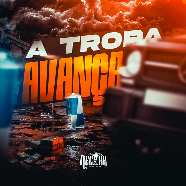 A Tropa Avança