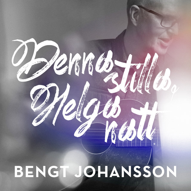 Denna stilla, Helga natt