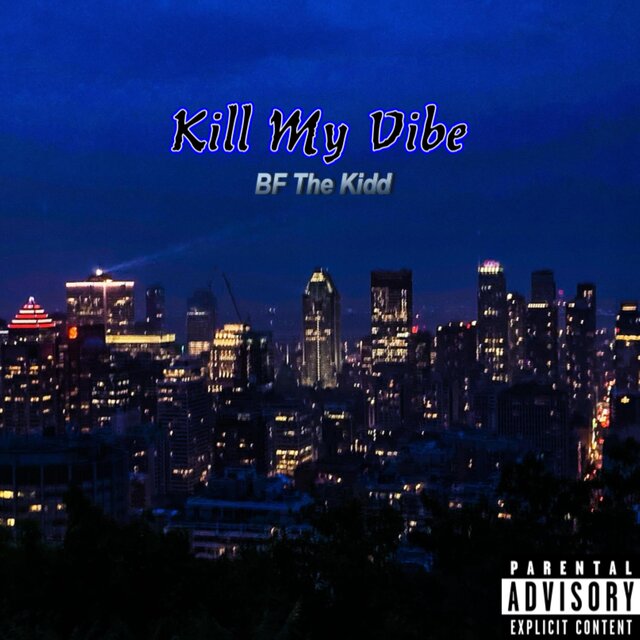 Kill My Vibe