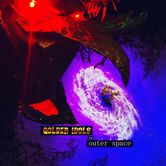 GOLDEN IDOLS in outer space