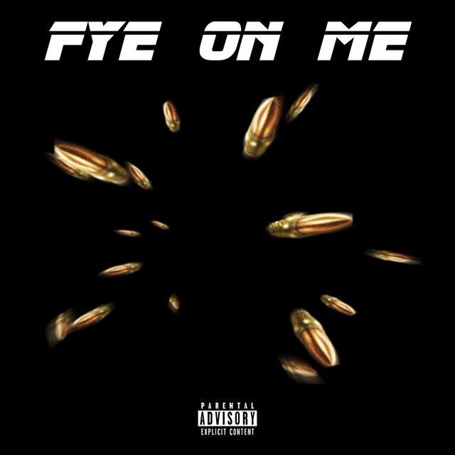 Fye On Me