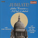 Cover art for album Jubilate! Golden Favourites from St. Paul's Cathedral by Paul Phoenix, The Boys of the St Paul's Cathedral Choir