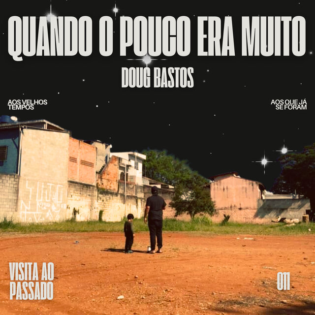 Quando o Pouco Era Muito