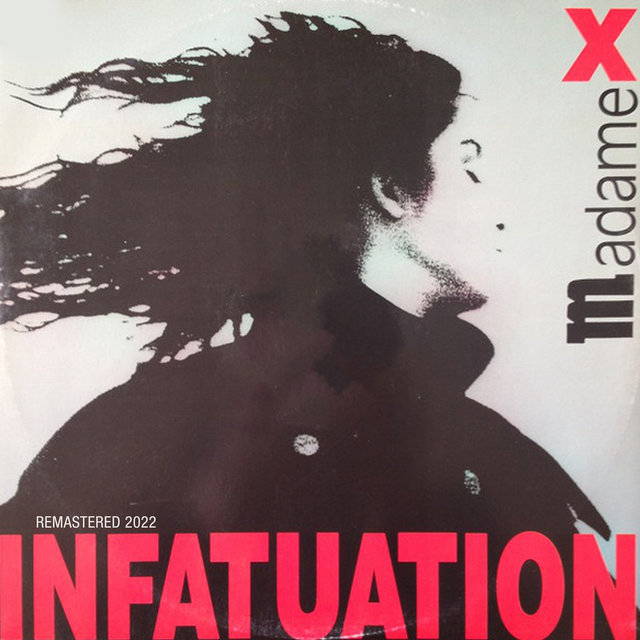 Infatuation (Remastered 2022)