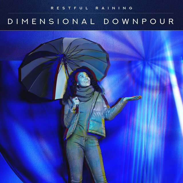 Dimensional Downpour