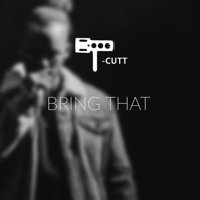 Bring That