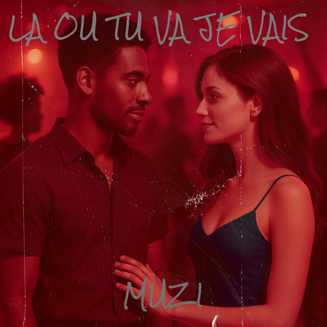 La ou tu va je vais 