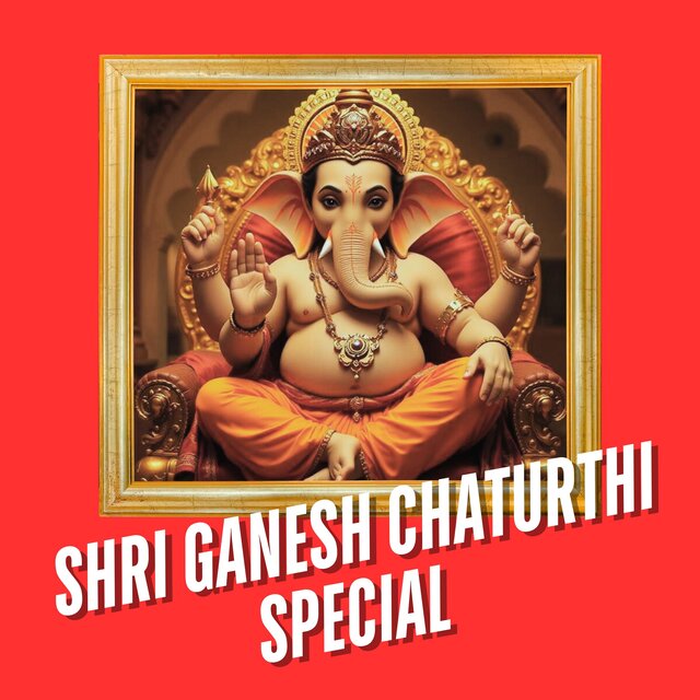Shri Ganesh Chaturthi Special
