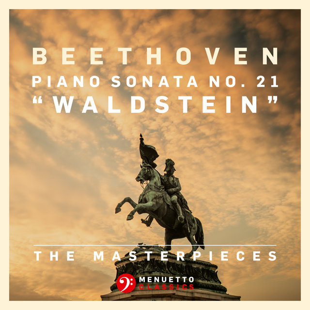 The Masterpieces, Beethoven: Piano Sonata No. 21 in C Major, Op. 53 