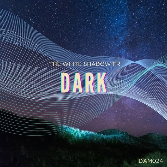 Dark