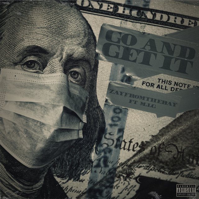 Go and Get It (feat. M.I.G.)