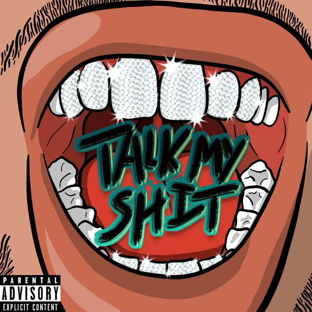Talk My Shit