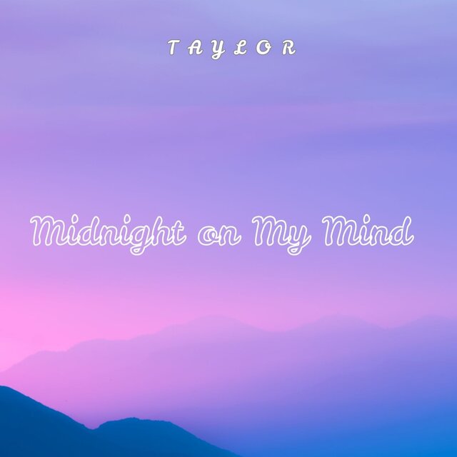 Midnight on My Mind