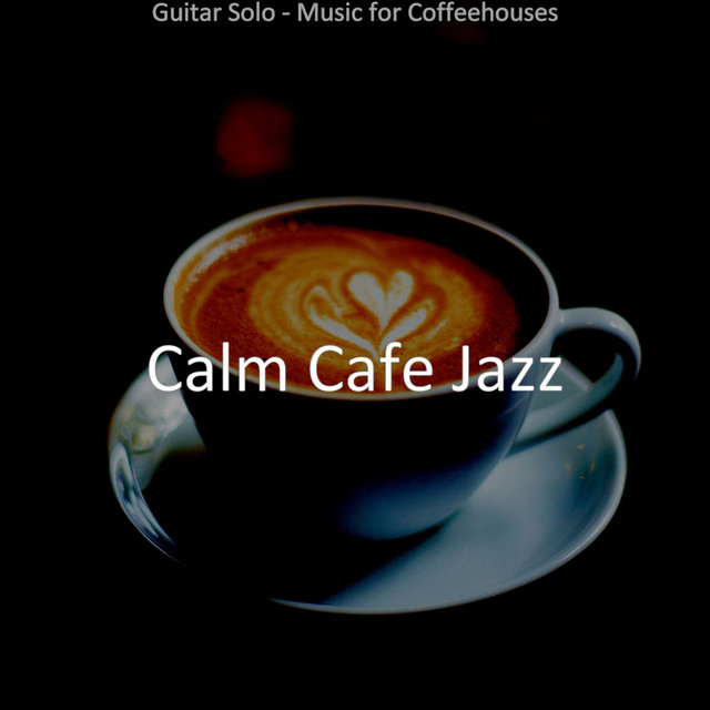 Guitar Solo - Music for Coffeehouses