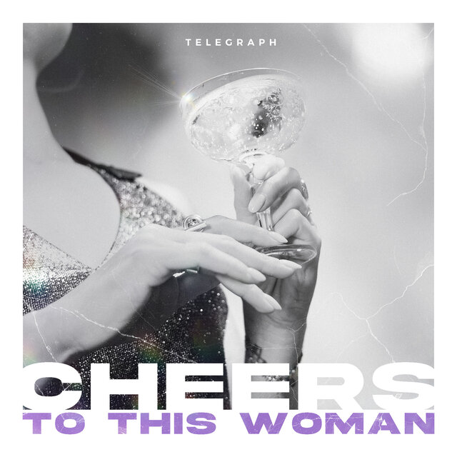 Cheers to This Woman