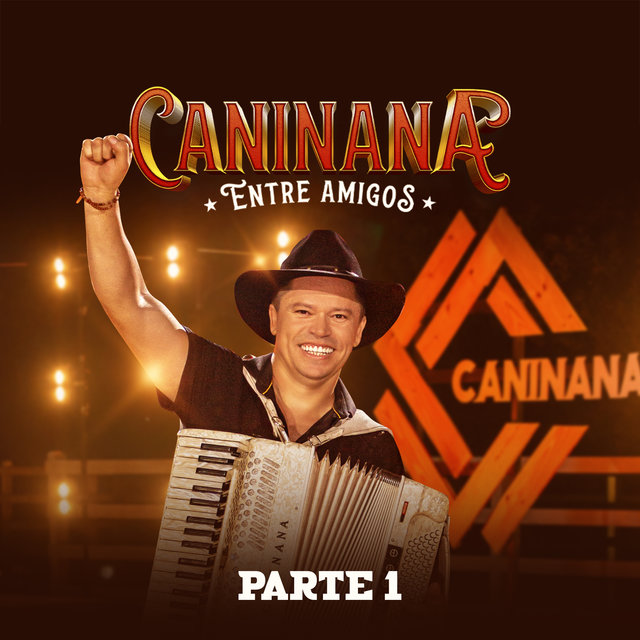 Caninana Entre Amigos, Parte 1