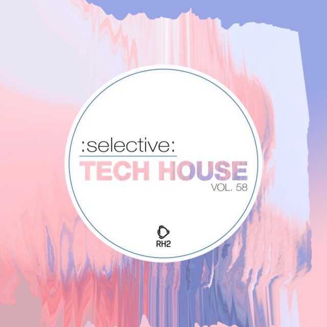 Selective: Tech House, Vol. 58