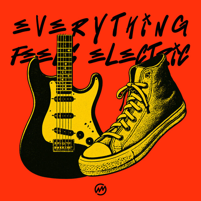 Everything Feels Electric