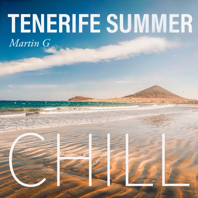 Tenerife Summer Chill