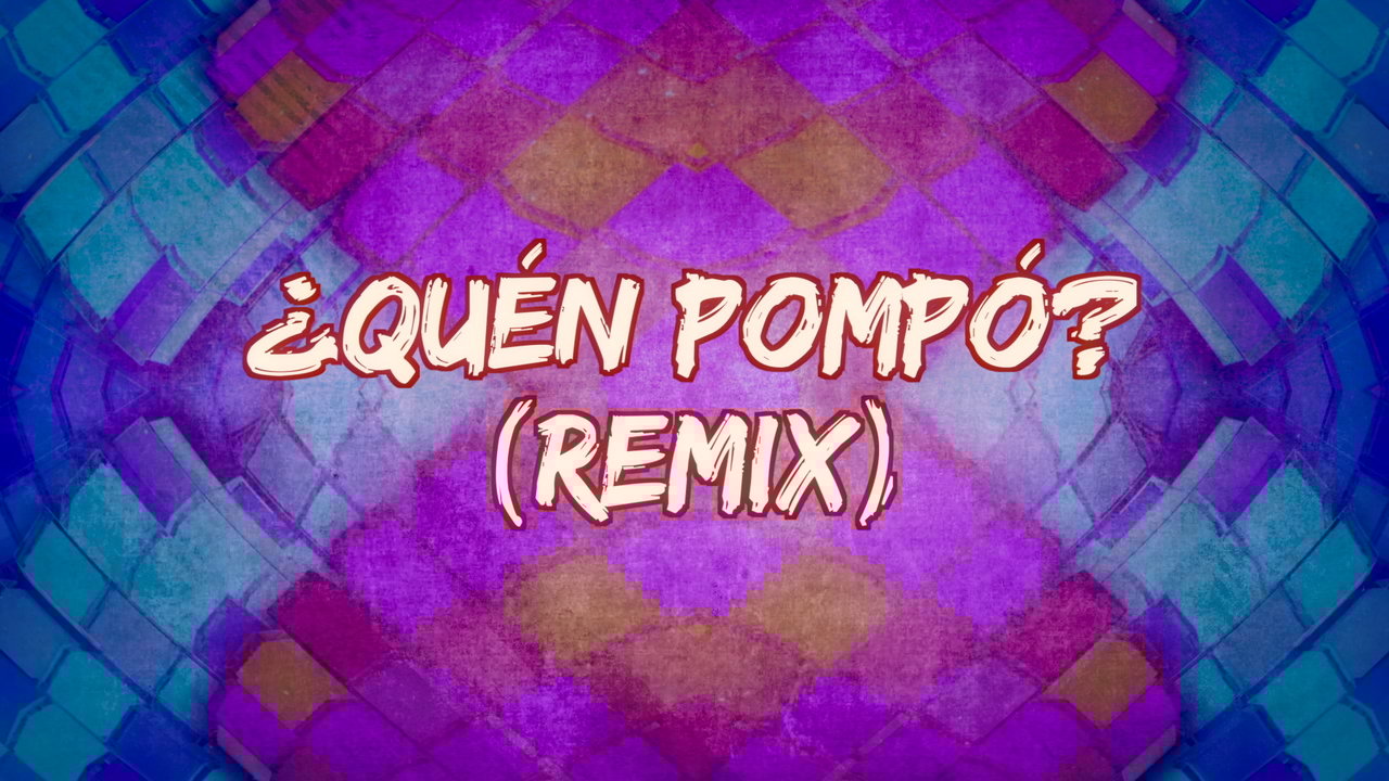 ¿Quén Pompó?