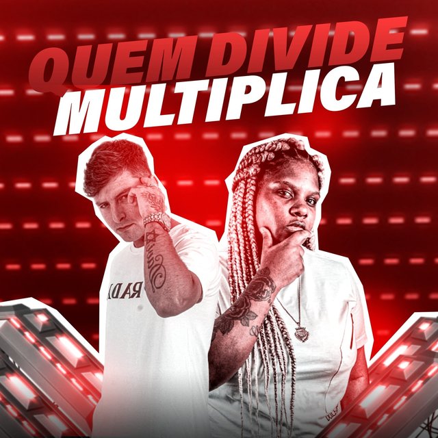 QUEM DIVIDE MULTIPLICA 