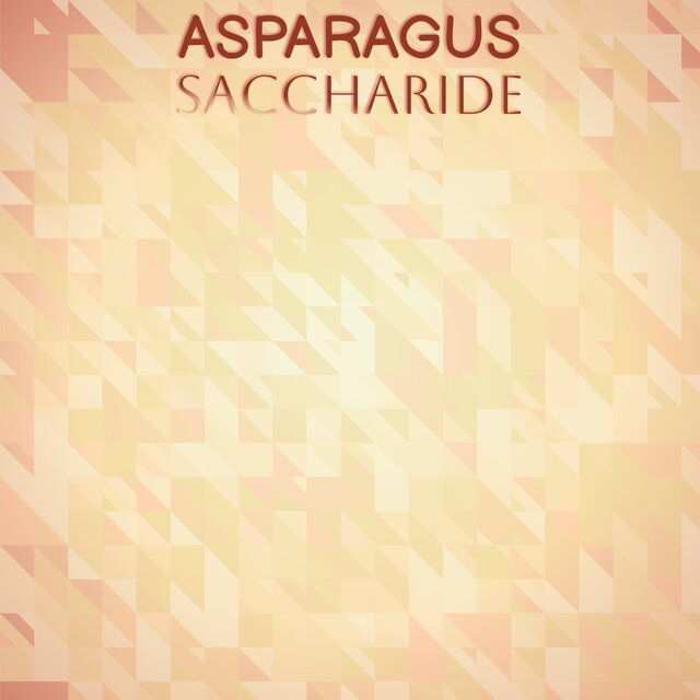 Asparagus Saccharide