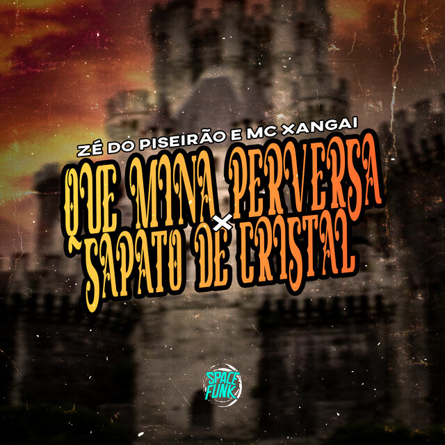 Que Mina Perversa X Sapato de Cristal (Remix)