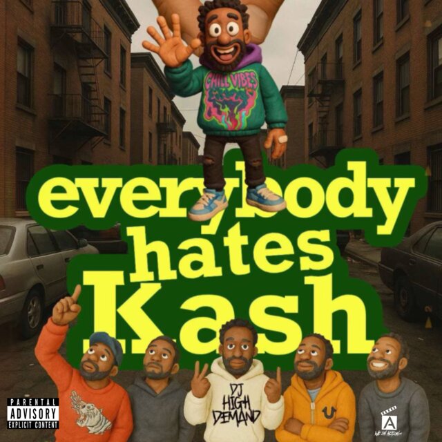 Everybody Hates Kash